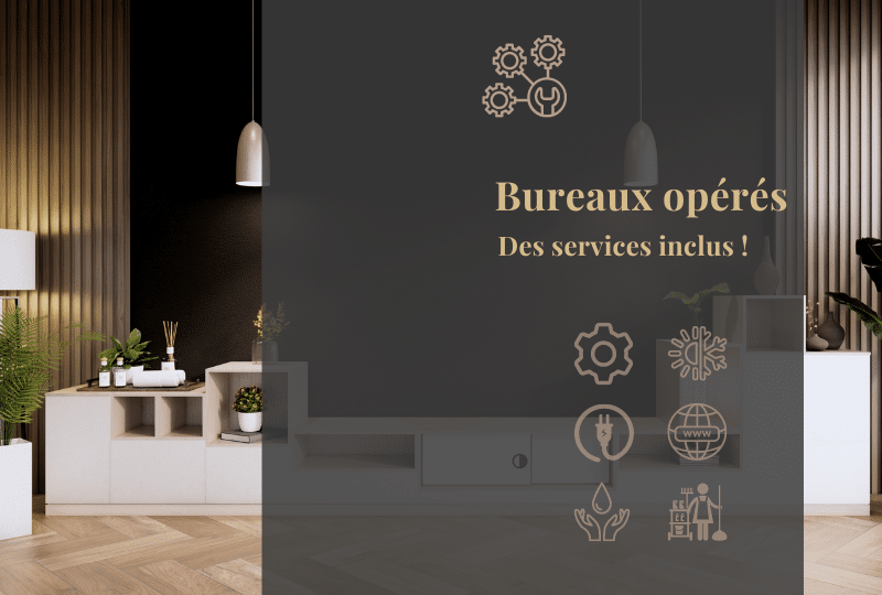 Bureaux opérés